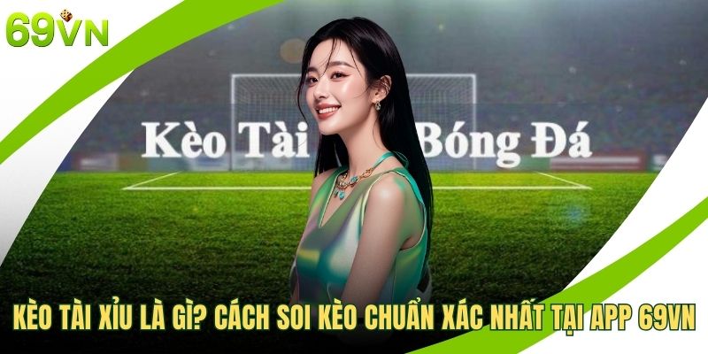 Kèo tài xỉu