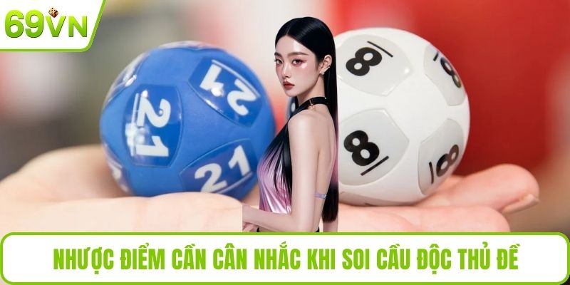 Độc Thủ Đề Miền Bắc Hôm Nay – Cách Dự Đoán Chuẩn Xác Nhược điểm cần cân nhắc khi soi cầu độc thủ đề